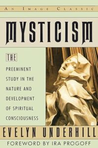 Mysticism - Evelyn Underhill